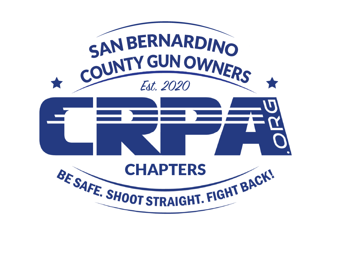 San Bernardino County Gun Owners: A CRPA Chapter